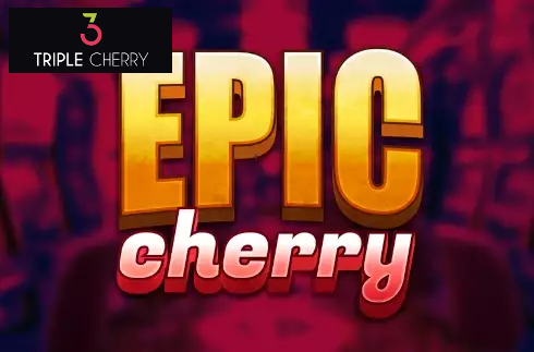 Epic Cherry